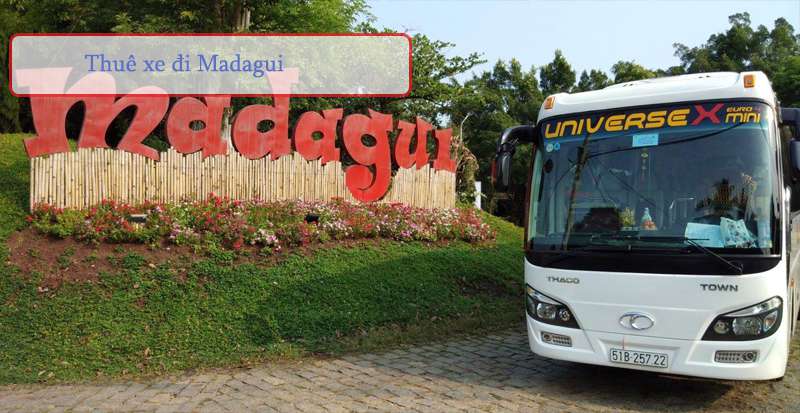 Thuê xe đi Madagui