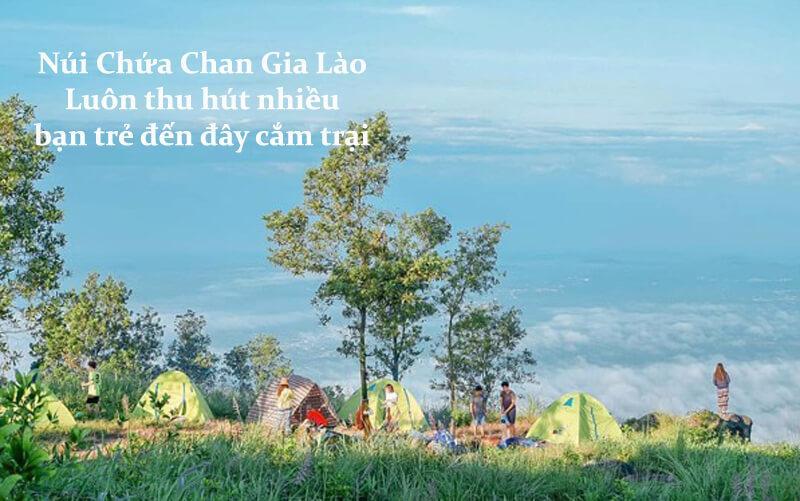 Núi Chứa Chan Gia Lào ở đâu, có gì vui chơi Núi Chứa Chan Gia Lào ở đâu, có gì vui chơi