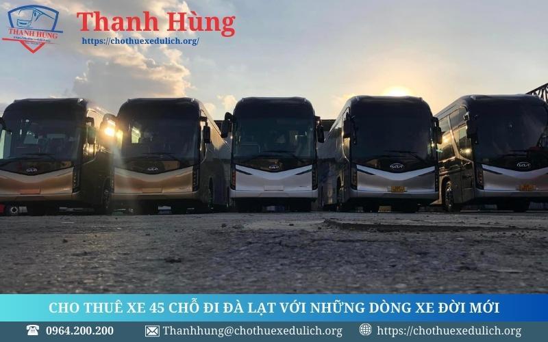 Cho thuê xe 45 chỗ đi Đà Lạt đời mới